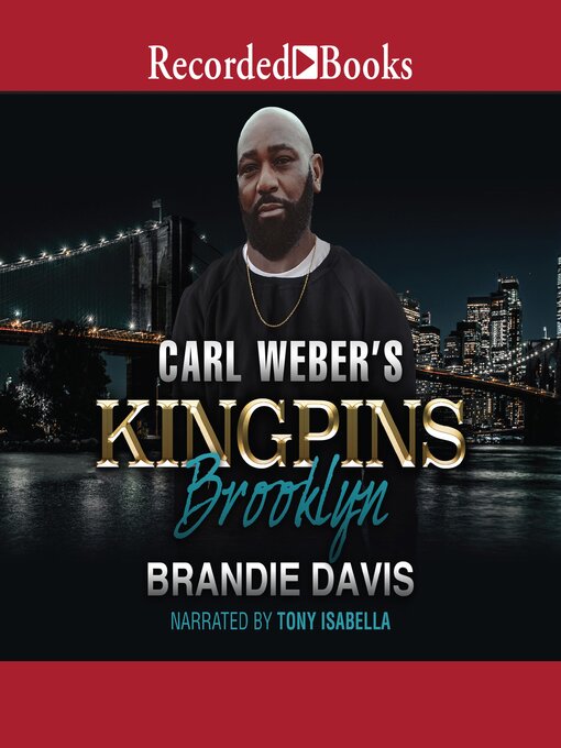 Title details for Carl Weber's Kingpins: Brooklyn by Brandie Davis - Available